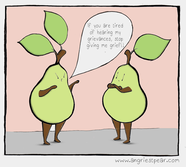 stop giving grief surprised